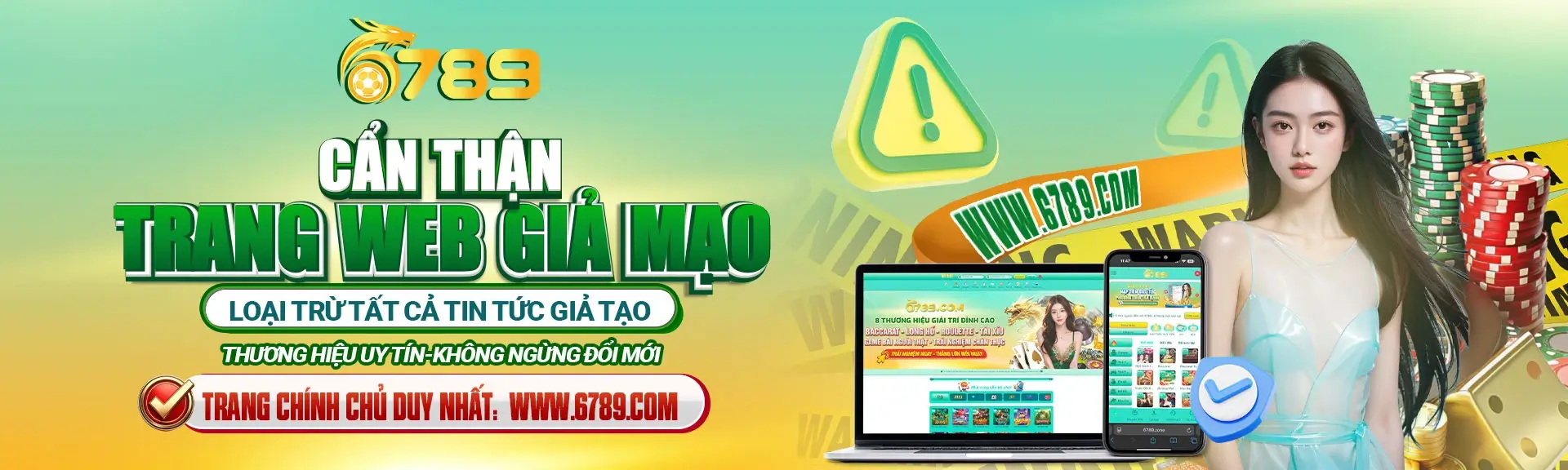 Dịch vụ giải trí trực tuyến 6789 an toàn và rõ ràng